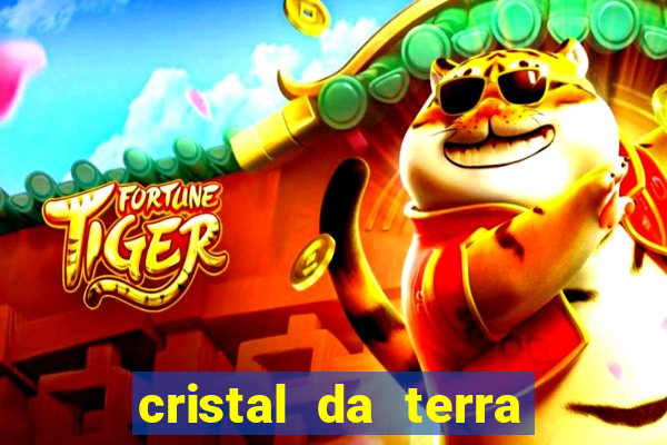 cristal da terra stardew valley